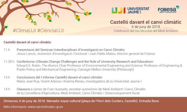 L’UJI i Fobesa presenten el I informe Castelló davant el canvi climàtic en una jornada a Menador